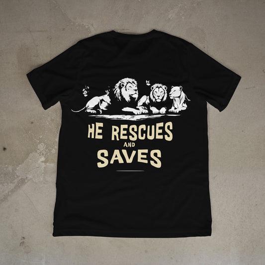 Camisa - He Rescues and Saves